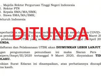 Surat Edaran Penundaan Ujian Tulis Berbasis Komputer (UTBK) untuk Seleksi Bersama Masuk Perguruan Tinggi Negeri (SBMPTN) tahun 2020