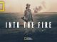 Poster Film Dokumenter Into The Fire (KalderaNews/Dok.Nobel)