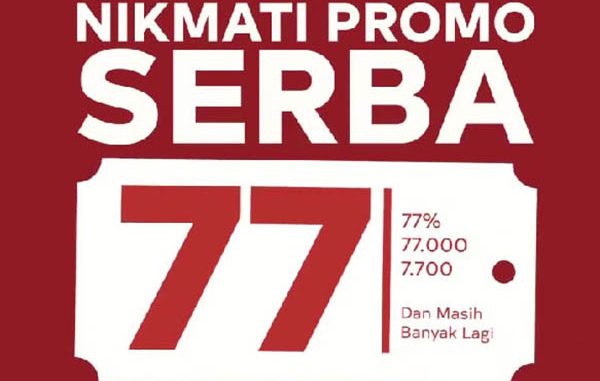 Promo 77 untuk peringatan HUT Kemerdekaan RI. (Ist.)
