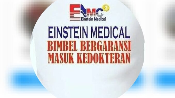 Bimbel Einstein Medical Bimbel Einstein Medical