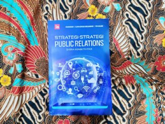 Strategi-Strategi Public Relations di Era Konektivitas