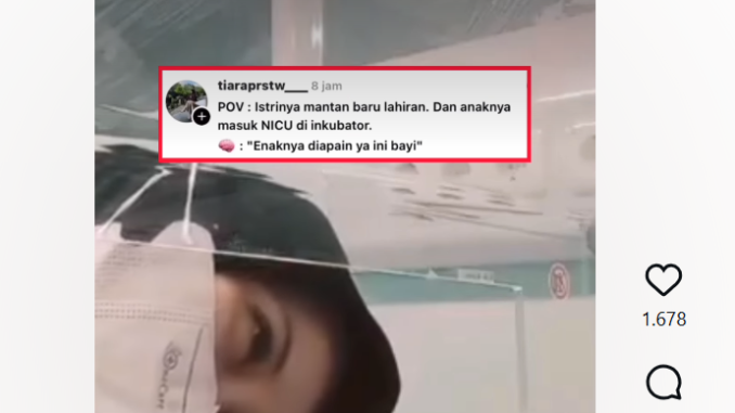 Heboh Nakes Unggah Bayi NICU POV Anak Mantan, Publik Murka (Kalderanews.com/Tangkapan layar Instagram @feedgramindo) Heboh Nakes Unggah Bayi NICU POV Anak Mantan, Publik Murka (Kalderanews.com/Tangkapan layar Instagram @feedgramindo)