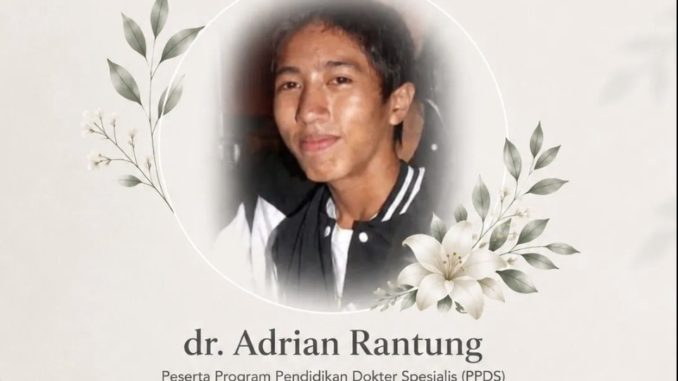 dr. Adrian Rantung, peserta PPDS Anestesi Unsrat di RSUP Kandou dr. Adrian Rantung, peserta PPDS Anestesi Unsrat di RSUP Kandou