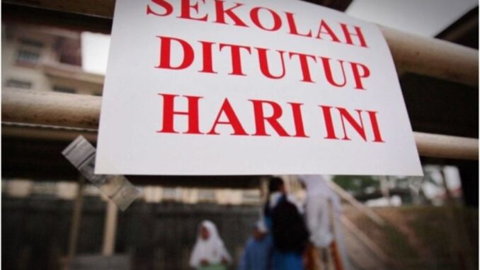 Sekolah ditutup